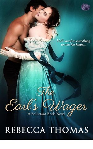 [A Reluctant Bride 02] • The Earl's Wager